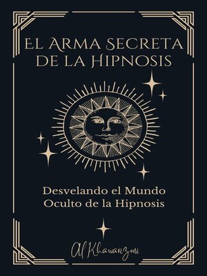 cover image of El Arma Secreta de la Hipnosis